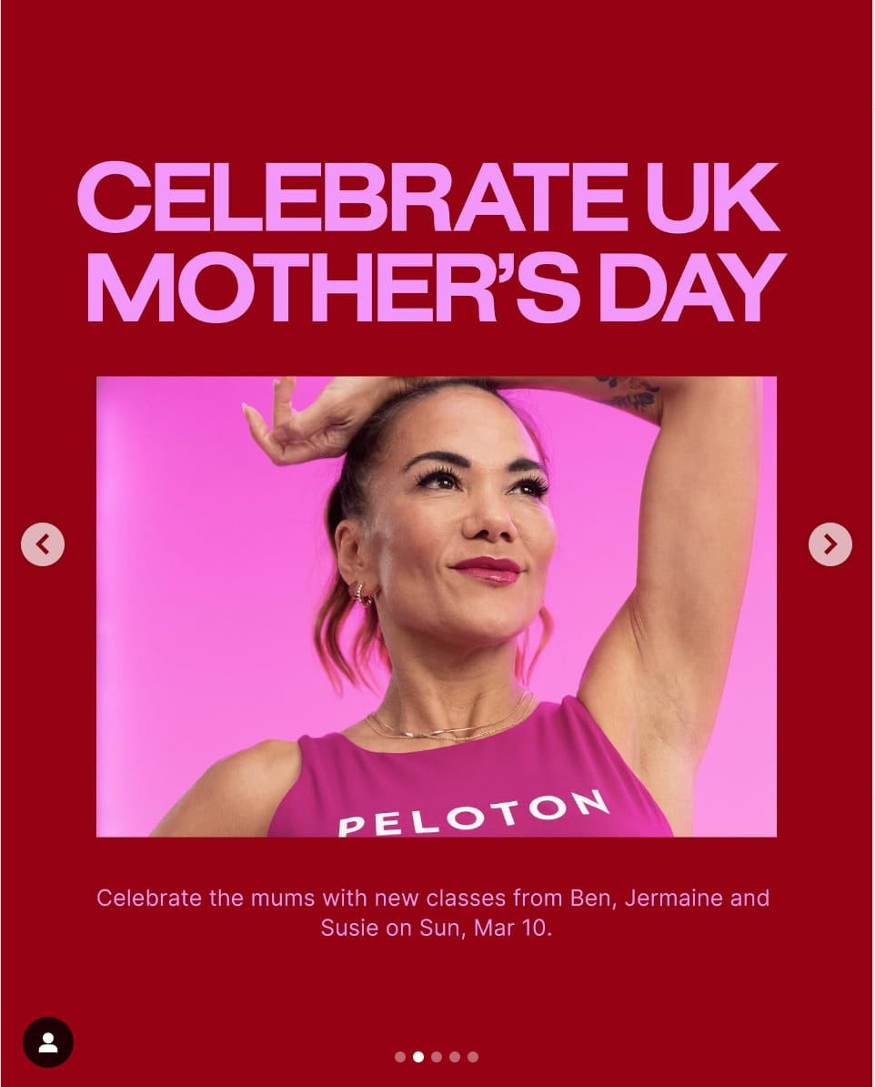 Peloton’s “This Week at Peloton” Instagram post highlighting UK Mother's Day Classes. Image credit Peloton social media.